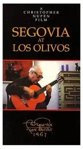 Andres Segovia - Segovia at Los Olivos (Classical Guitar)