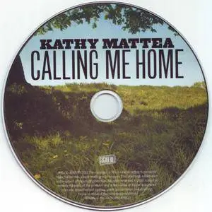 Kathy Mattea - Calling Me Home (2012)