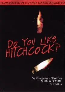 Do You Like Hitchcock? (2005)