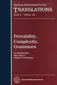 Provability, Complexity, Grammars (American Mathematical Society Translations Series 2)