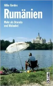 Rumänien. Mehr als Dracula und Walachei (Auflage: 2)