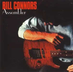 Bill Connors - Assembler (1987) [Remastered 1994]
