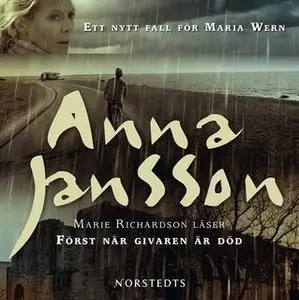 «Först när givaren är död» by Anna Jansson