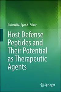 Host Defense Peptides and Their Potential as Therapeutic Agents (Repost)