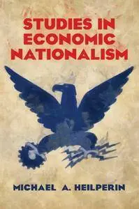 Studies in Economic Nationalism (LvMI)