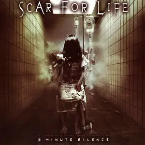 Scar For Life - 3 Minute Silence (2012)