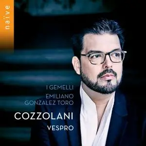 I Gemelli, Emiliano Gonzalez Toro - Cozzolani: Vespro (2019) [Official Digital Download 24/96]