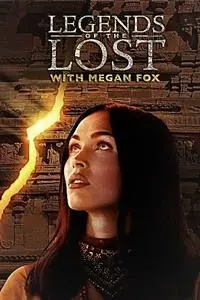 Travel Ch. - Legends of the Lost with Megan Fox: Series 1 (2018)