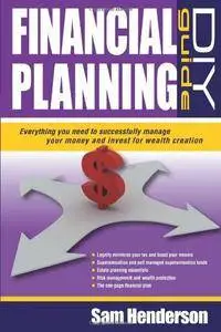 Financial Planning DIY Guide: Everything You Need to Successfully Manage Your Money and Invest for Wealth Creation