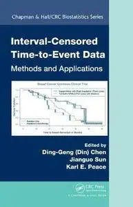 Interval-Censored Time-to-Event Data: Methods and Applications (Repost)