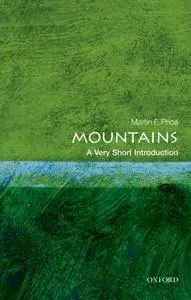 Mountains: A Very Short Introduction (Very Short Introductions)