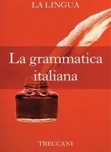 Treccani - La grammatica italiana