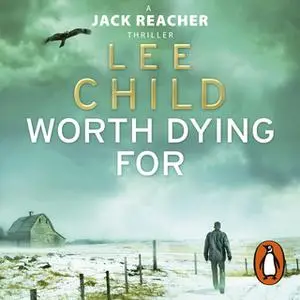 «Worth Dying For» by Lee Child