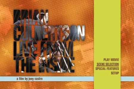 Brian Culbertson - Live From The Inside (2009) [DVD+CD]