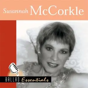 Susannah McCorkle - Ballad Essentials (2002)