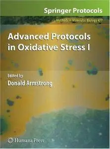 Advanced Protocols in Oxidative Stress I (Repost)