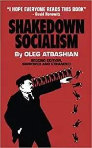 Shakedown Socialism