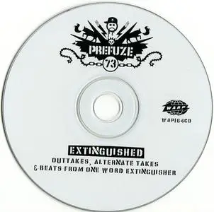 Prefuse 73 - Extinguished: Outtakes (Alternate Takes & Beats From One Word Extinguisher) (2003) {Warp}