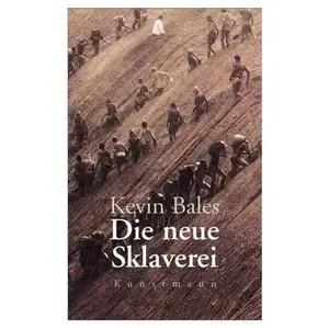 Die neue Sklaverei (repost)