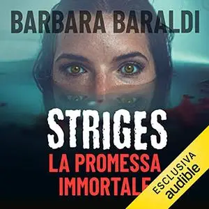 «La promessa immortale» by Barbara Baraldi