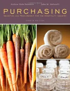 Purchasing: Selection and Procurement for the Hospitality Industry, 8 edition (repost)