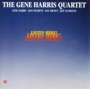 The Gene Harris Quartet - Listen Here! (1989) [Reissue 2003] MCH PS3 ISO + DSD64 + Hi-Res FLAC