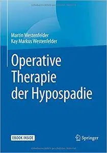 Operative Therapie der Hypospadie