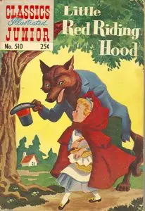 Little Red Riding Hood - Classics Illustrated Junior - 510