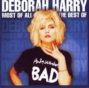 Deborah Harry - Most of All The Best Of (1999)