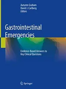 Gastrointestinal Emergencies: Evidence-Based Answers to Key Clinical Questions