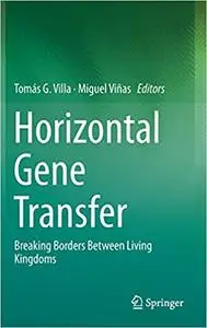 Horizontal Gene Transfer: Breaking Borders Between Living Kingdoms