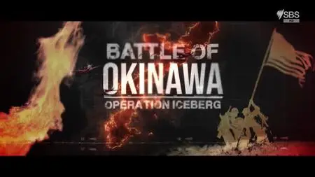 Battle Of Okinawa: Operation Iceberg (2022)