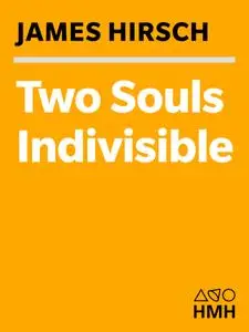 Two Souls Indivisible