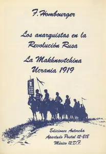 Hombourger - Los anarquistas en la Revolucion Rusa