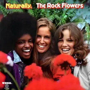 Rock Flowers - Naturally (1972/2022) [ Official Digital Download 24/192]