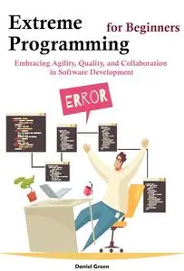 Extreme Programming for Beginners