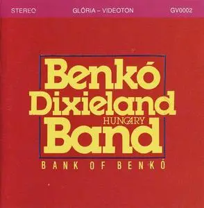 Benkó Dixieland Band - Bank of Benkó (1989)