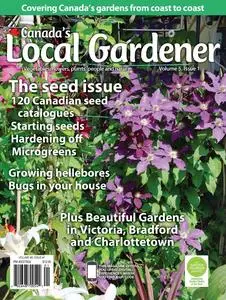 Canada's Local Gardener - Volume 5, Issue 1 2024