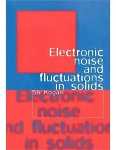 Electronic noise and fluctuations in solids