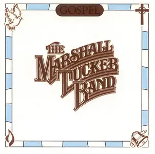 The Marshall Tucker Band - Gospel (1999)