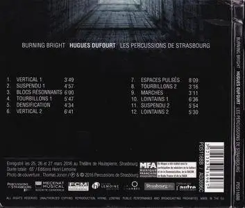 Les Percussions de Strasbourg - Hugues Dufourt: Burning Bright (2016)