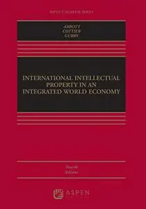 International Intellectual Property in an Integrated World Economy