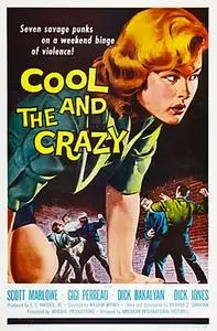 The Cool and the Crazy (1958)