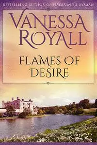 «Flames of Desire» by Vanessa Royall