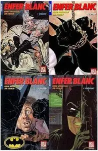 Batman: Enfer Blanc 1-4