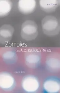Zombies and Consciousness