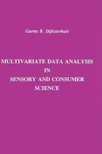 Multivariate Data Analysis in Sensory and Consumer Science [Repost]
