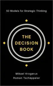 The Decision Book: Fifty Models for Strategic Thinking (repost)