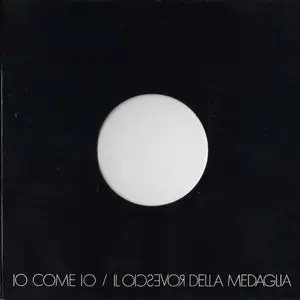 Il Rovescio Della Medaglia - IO Come IO (1972)