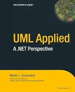 UML Applied: A .NET Perspective